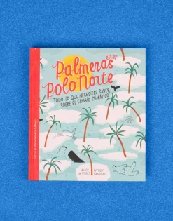 Natura Selection Palmeras En El Polo Norte Sale