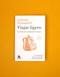 Natura Selection Viajar Ligero. La Vida Con Equipaje De Mano Online